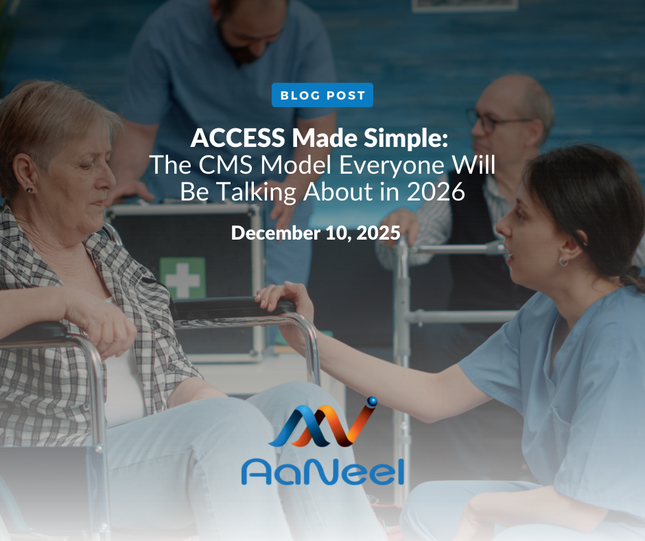 Understanding the CMS ACCESS Model for Chronic Care