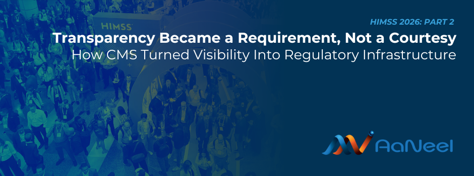 AaNeel - HIMSS 2026 - Medicare Advantage Prior Authorization Transparency Requirements in 2026