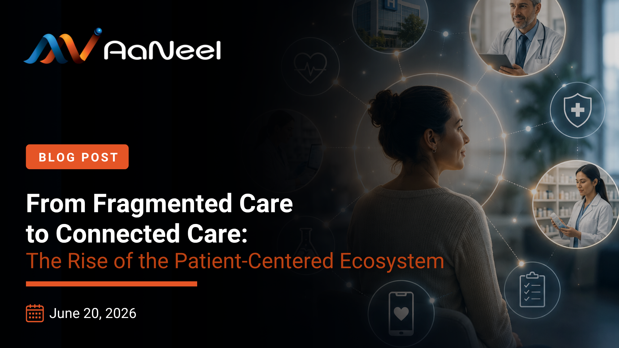 AaNeel - Patient Centered Innovation