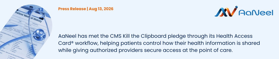 AaNeel Press Release: CMS Kill the Clipboard Pledge