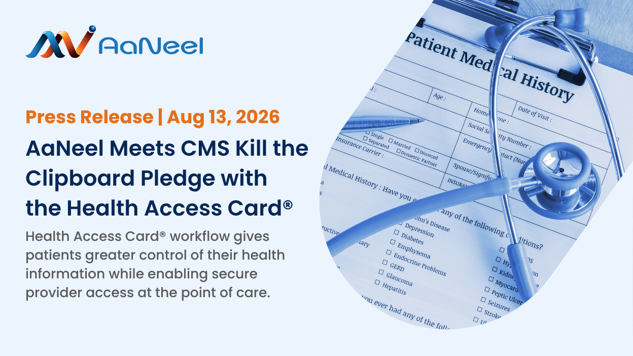AaNeel Press Release: CMS Kill the Clipboard Pledge