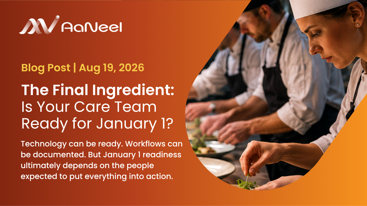 AaNeel - Healthcare Operationl Readiness for January 1